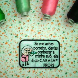 A minha avó é do caralh*