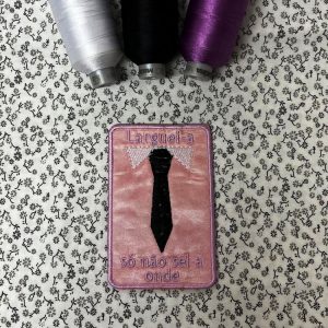 Larguei-a, só não sei onde. (Gravata)