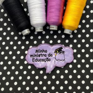 Minha Ministra da Educação